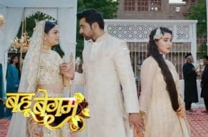 Bahu Begum Serial on Colors TV